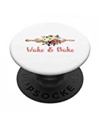 Boulanger - Boulangerie de campagne - Wake And Bake PopSockets Support et Grip pour Smartphones et Tablettes