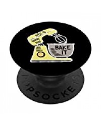 Boulanger Drôle Life Is What You Bake It PopSockets Support et Grip pour Smartphones et Tablettes